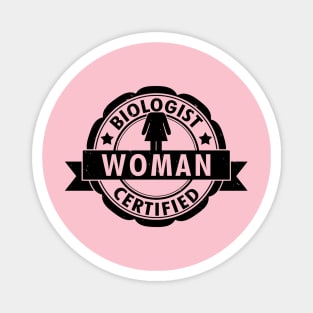 Biologist Certified Woman B Magnet